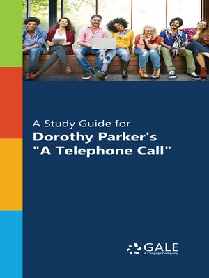 cover image of A Study Guide for Dorothy Parker's "A Telephone Call"